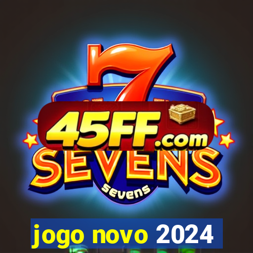 jogo novo 2024